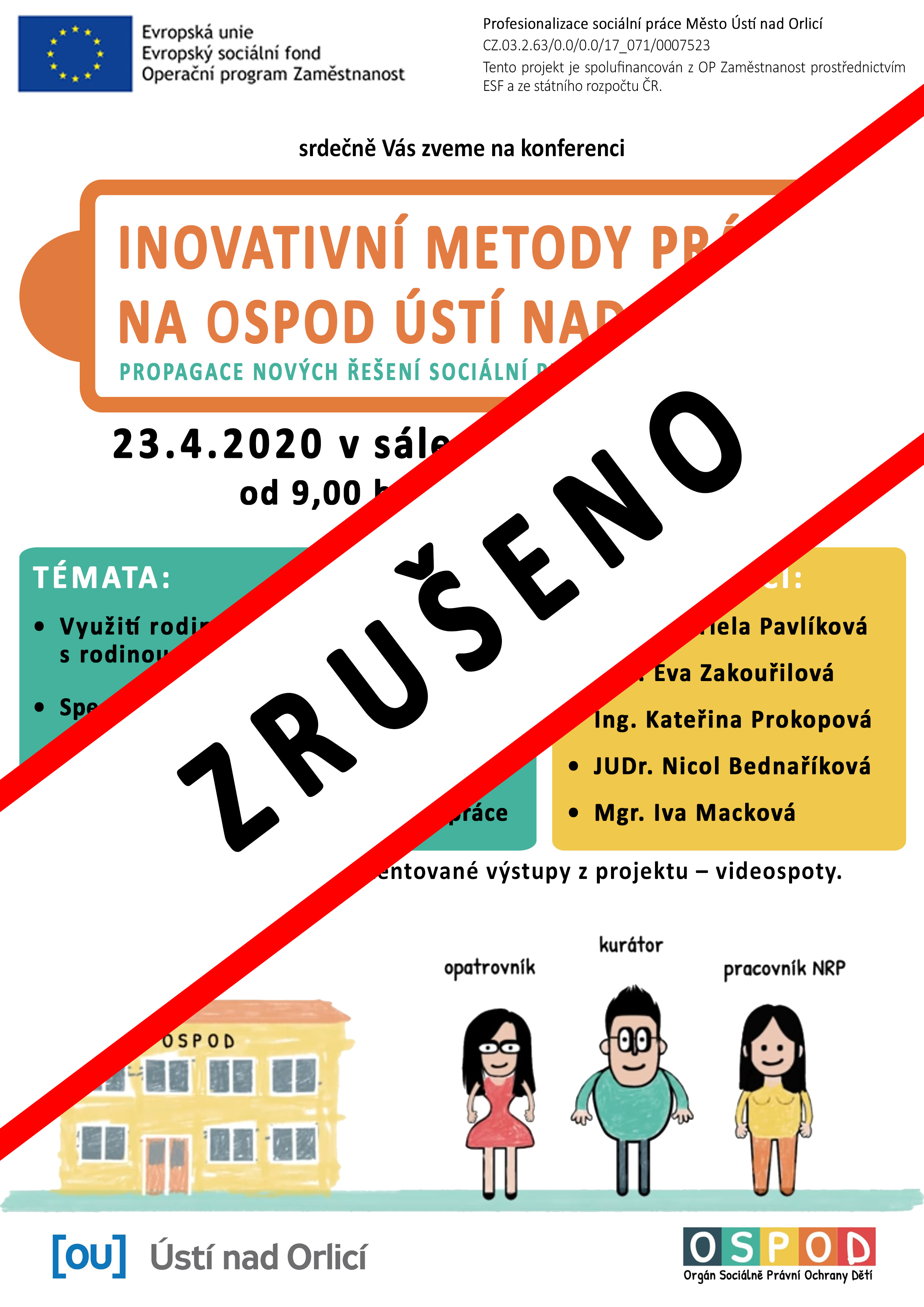 Konference ospod zrušeno